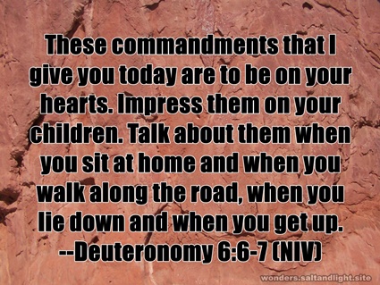 Deuteronomy 6:6-7